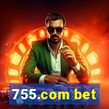 755.com bet